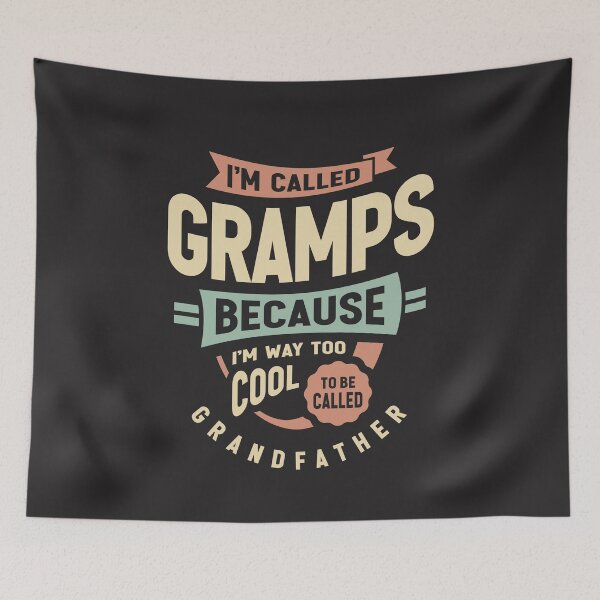 Item preview, I'm Called Gramps Too Cool For Grandfather Funny Grandpa designed and sold by cidolopez.