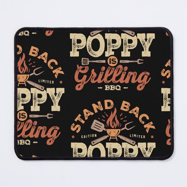 Item preview, Stand Back Poppy Is Grillin' Funny BBQ Grilling Poppy designed and sold by cidolopez.