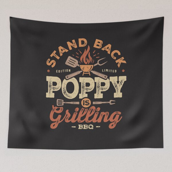 Item preview, Stand Back Poppy Is Grillin' Funny BBQ Grilling Poppy designed and sold by cidolopez.