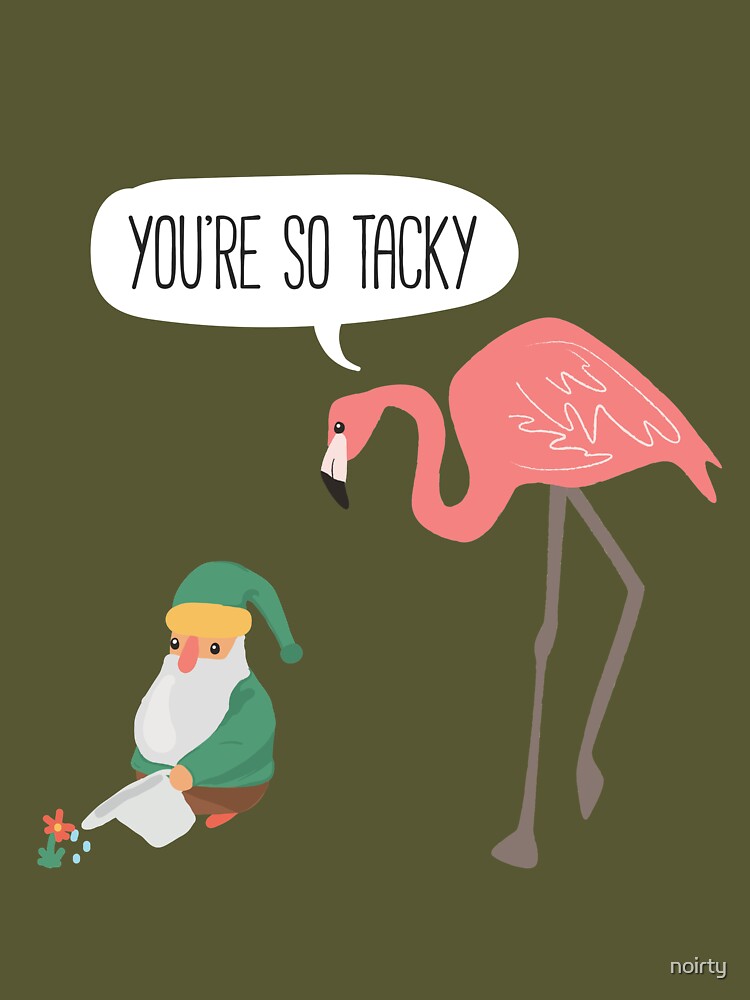 Funny Flamingo YouRe So Tacky Gnome Gift Bath Towel by Noirty