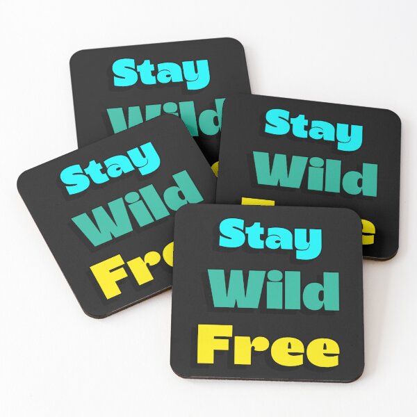 Item preview, Stay Wild Free outdoors   designed and sold by Tee-Shirt-Topia.