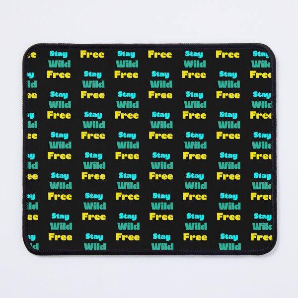Item preview, Stay Wild Free outdoors designed and sold by Tee-Shirt-Topia.
