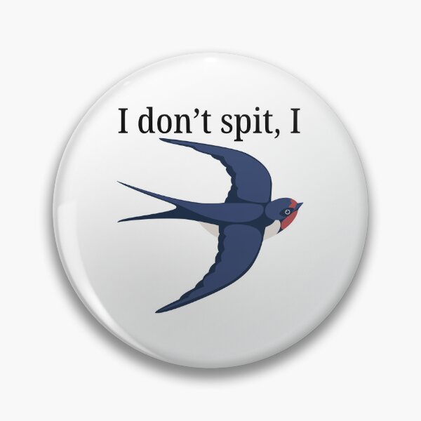 Item preview, I Don't Spit I Swallow designed and sold by FloraliteCo.