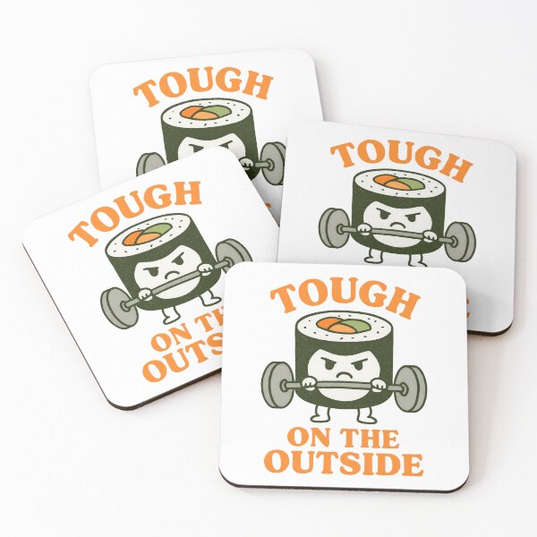 Item preview, Tough on the Outside – Sushi Strength designed and sold by inkNext.