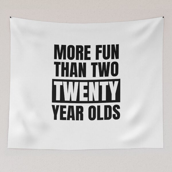 Item preview, More fun than two twenty year olds funny 40th birthday party designed and sold by snowry.