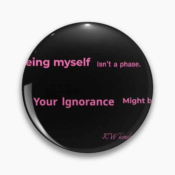 Item preview, Being Myself Isn’t a Phase – Sassy Queer Quote Design designed and sold by KWkindwaves.