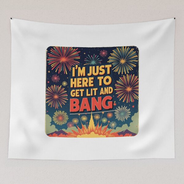 Item preview, I'm just here to get lit and bang. designed and sold by NicMacTees.