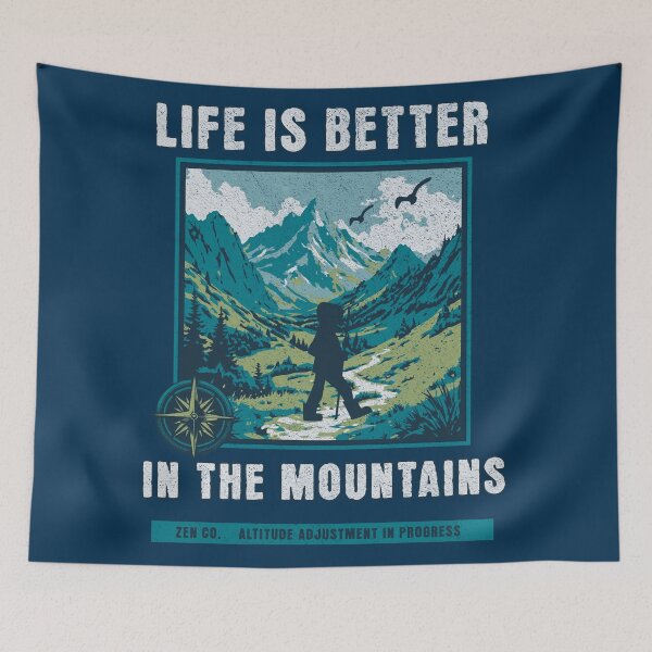 Item preview, Life is Better in the Mountains designed and sold by BaffledSnout.