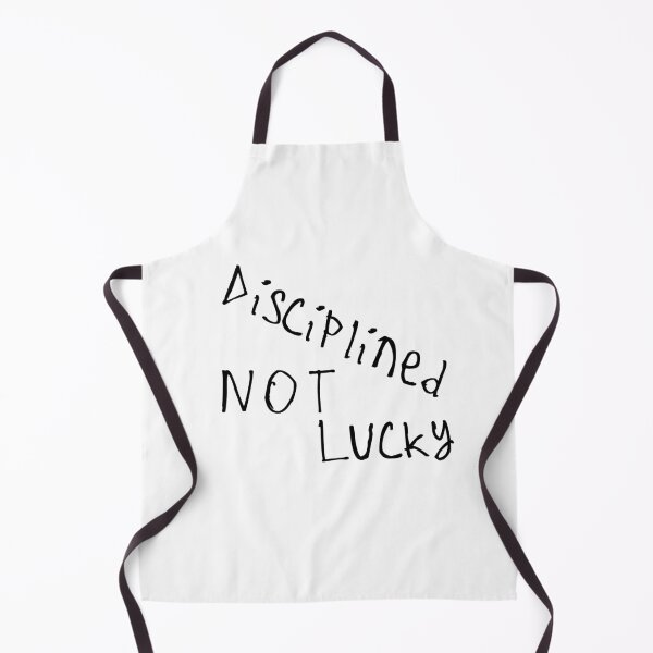Item preview, Disciplined, Not Lucky designed and sold by kinpirks.