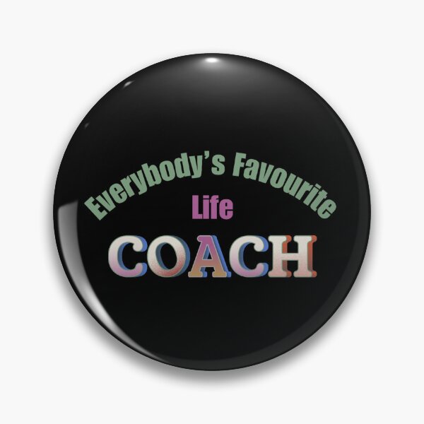 Item preview, Everybody’s Favourite Life Coach designed and sold by DixieGirlStudio.