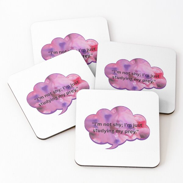 Item preview, I'm not shy; I'm studying my prey. designed and sold by WiseGuyWarehouse.