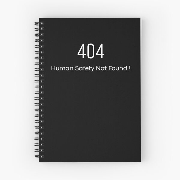 Item preview, 404 Error – Human Safety Not Found designed and sold by Jdee23.