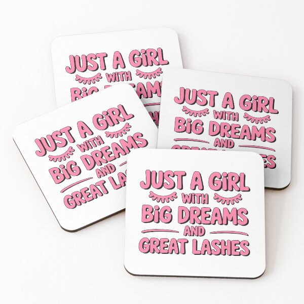 Item preview, Just A Girl With Big Dreams And Great Lashes! Pink Girly designed and sold by PMCreative.