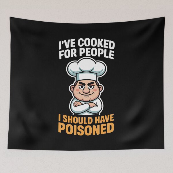 Item preview, I've Cooked For People I Should Have Poisoned - The perfect gift for chefs, baristas, foodies, and anyone who cooks with passion… and a touch of dark humor. designed and sold by ZyziowskyArt.