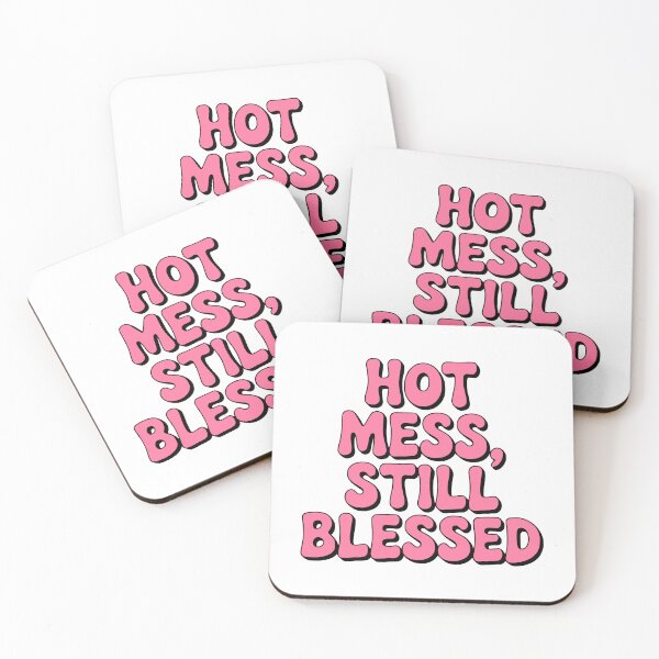 Item preview, Hot Mess Still Blessed! Pink Girly designed and sold by PMCreative.