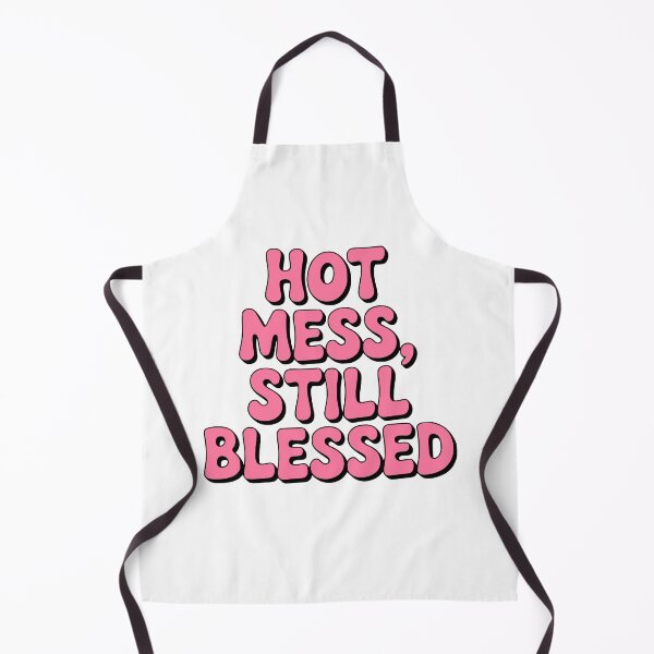Item preview, Hot Mess Still Blessed! Pink Girly designed and sold by PMCreative.
