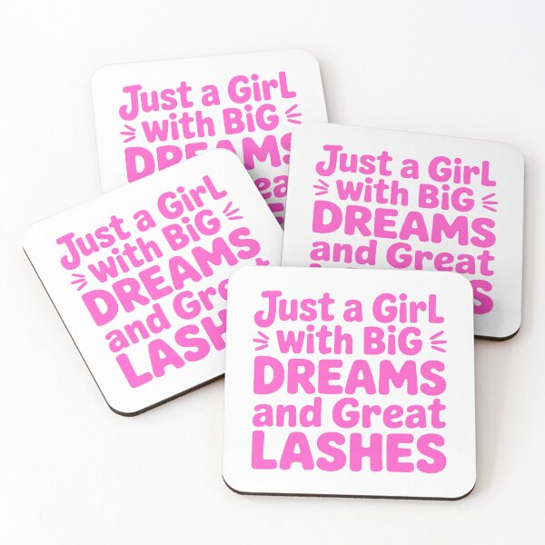 Item preview, Just A Girl With Big Dreams And Great Lashes! Pink Girlie designed and sold by PMCreative.