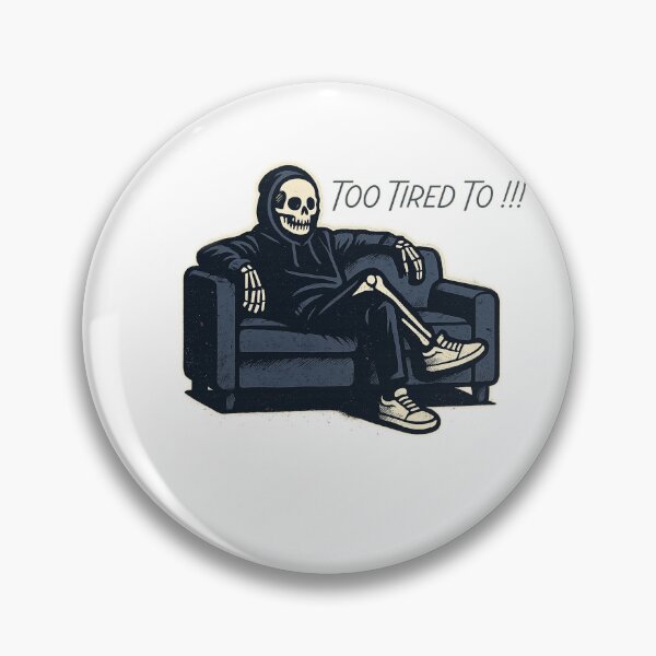 Item preview, Too Tired To !!! designed and sold by Onion club .