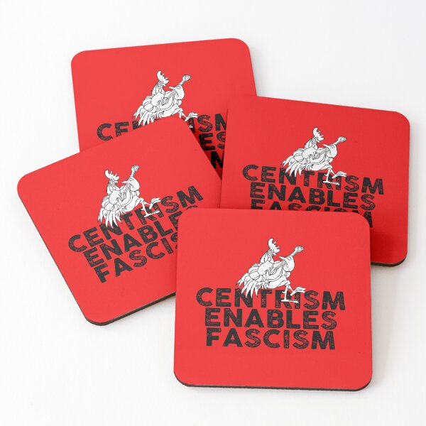 Item preview, Centrism enables fascism designed and sold by remerasnerdas.