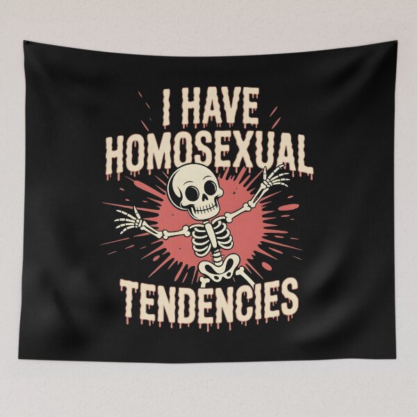 Item preview, I Have Homosexual Tendencies Meme designed and sold by Redgiant87x.