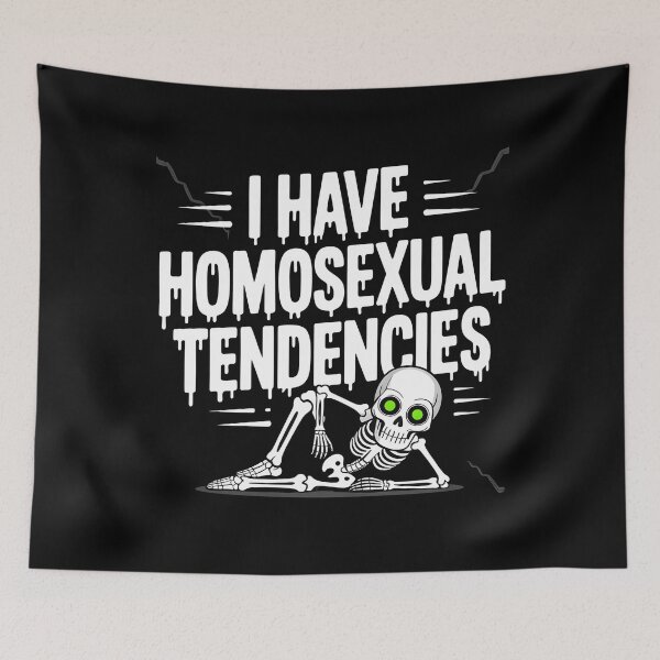 Item preview, I Have Homosexual Tendencies Meme designed and sold by Redgiant87x.