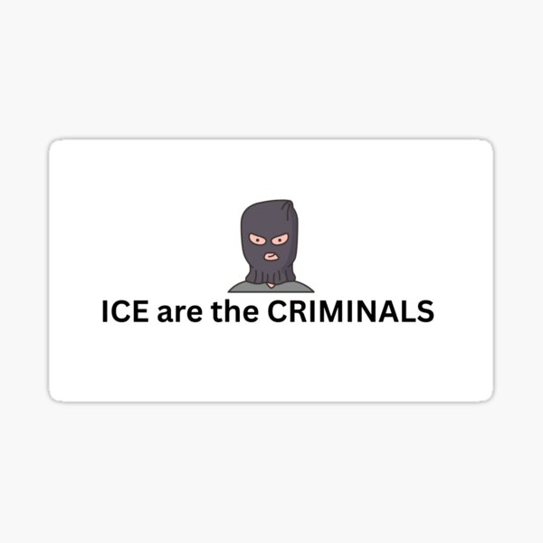 Artikel-Vorschau von ICE sind die VERBRECHER, designt und verkauft von MiamiLife.