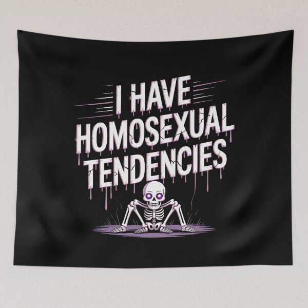 Item preview, I Have Homosexual Tendencies Meme designed and sold by Redgiant87x.