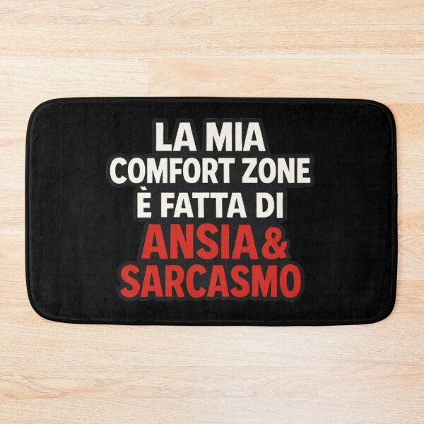 Item preview, Comfort Zone: Ansia & Sarcasmo – IroniaeCo designed and sold by IroniaeCo.