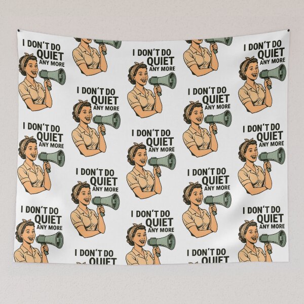 Item preview, I Don’t Do Quiet Any More – Retro Feminist Megaphone Protest Design designed and sold by Shoot-The-Moon.