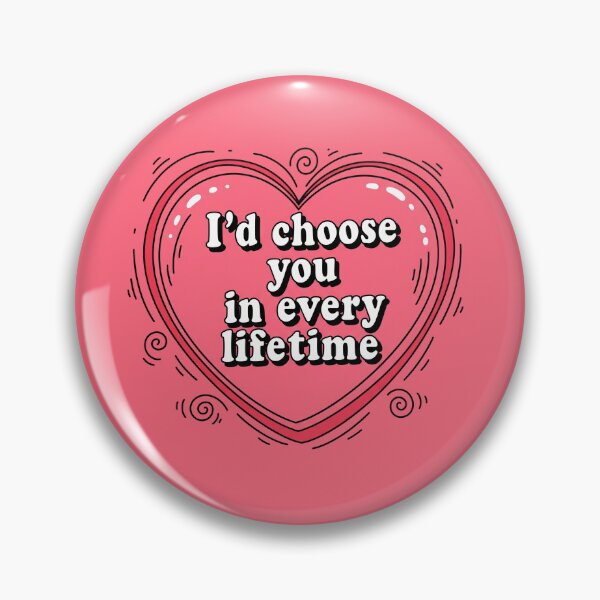 Item preview, I'd Choose You In Every Lifetime Eternal Love Heart designed and sold by Owcomm.