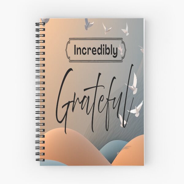 Item preview, Incredibly Grateful designed and sold by Dailywalker22.