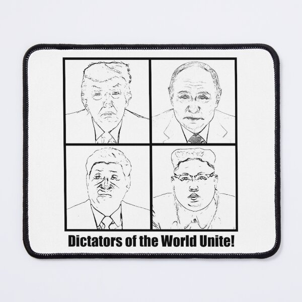 Item preview, Dictators of the World Unite designed and sold by Evolution Imagery.