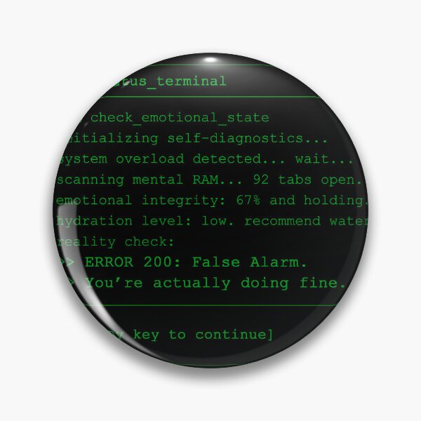 Item preview, ERROR 200 – You’re Actually Doing Fine (Terminal Art) designed and sold by bloria.