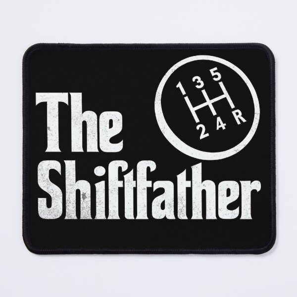 Item preview, The Shiftfather Manual Gear Shifter Car Racing Funny Manual Transmission Stick Shift designed and sold by CarantinedChaos.