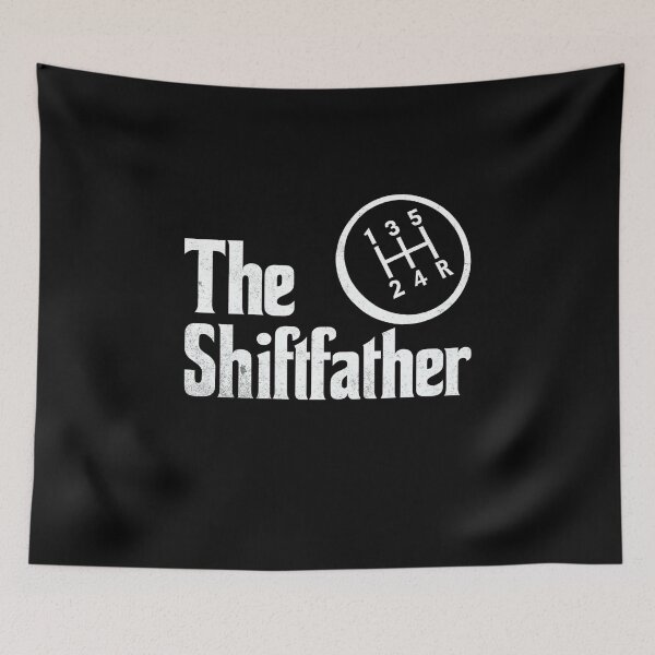 Item preview, The Shiftfather Manual Gear Shifter Car Racing Funny Manual Transmission Stick Shift designed and sold by CarantinedChaos.