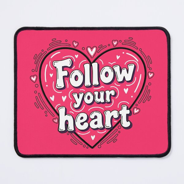 Item preview, Follow Your Heart Pink Heart designed and sold by Owcomm.