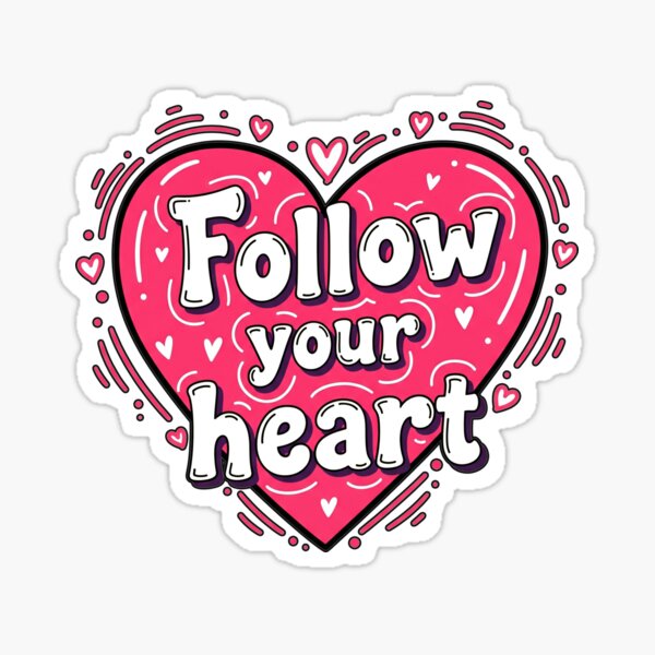 Item preview, Follow Your Heart Pink Heart designed and sold by Owcomm.