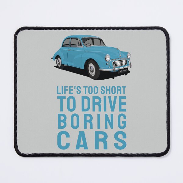 Item preview, Life's too short to drive boring cars with Morris Minor in blue designed and sold by knappidesign.