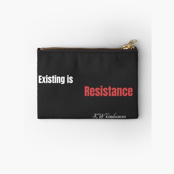 Item preview, Existing Is Resistance – Bold Queer Survival Quote designed and sold by KWkindwaves.