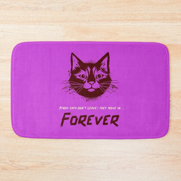 Item preview, Stray cats don’t leave; they move in… forever. designed and sold by Sibyl-Arts.