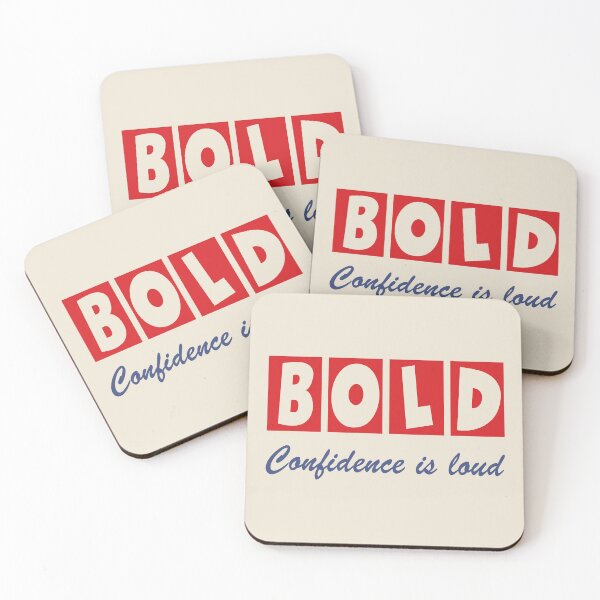 Item preview, "BOLD - Confidence is Loud" Statement Graphic designed and sold by SteadyRolling.