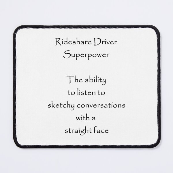 Item preview, Life as a Rideshare Driver designed and sold by FiveStarDriver.