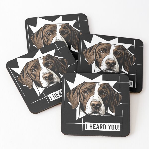 Item preview, Pointer Dog Humor I Heard You designed and sold by whyitsme.