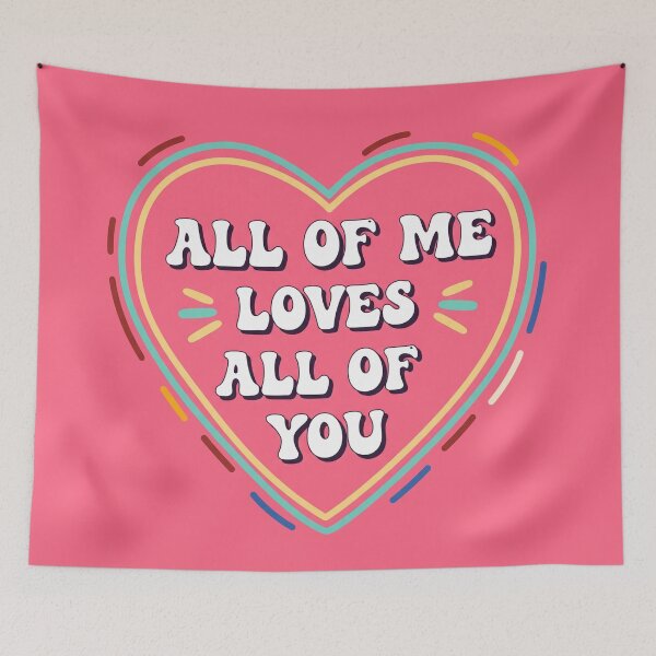 Item preview, All Of Me Loves All Of You Love Heart designed and sold by Owcomm.