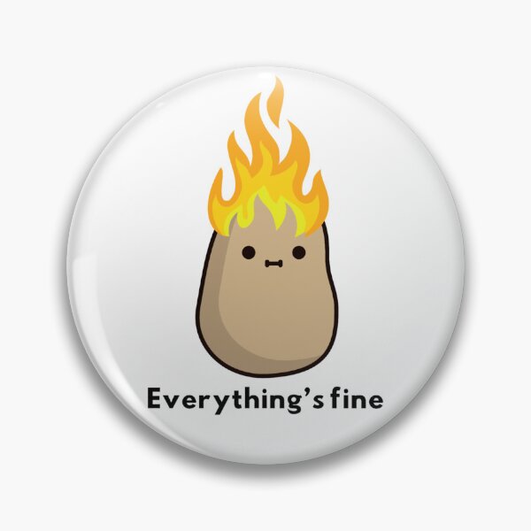 Item preview, Everything's fine designed and sold by pastelsloth.