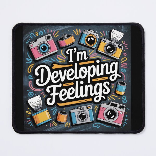 Item preview, I'm Developing Feelings — A Vintage Photography Twist designed and sold by ForeverPrintsOK.