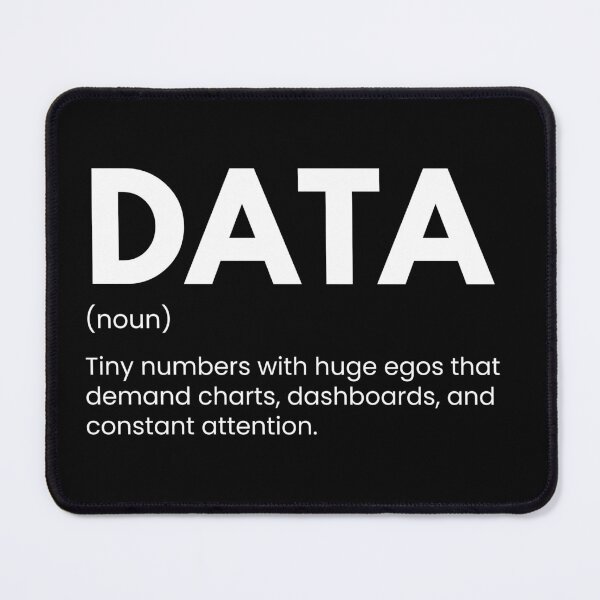 Item preview, Data Analyst And Data Scientist Funny Data Definition designed and sold by CuteLovelyDesigns.