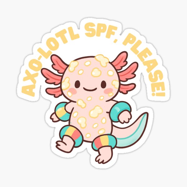Item preview, Axo-Lotl SPF, PLease! designed and sold by AVStore28.