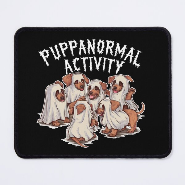 Item preview, Puppanormal activity  designed and sold by Buntrockstore.