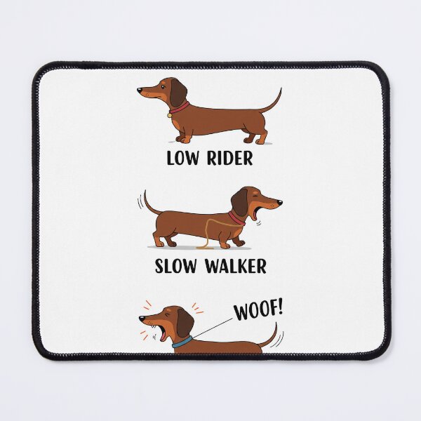 Item preview, Low Rider, Slow Walker, Fast Barker – Funny Dachshund Design designed and sold by FunnyDach.